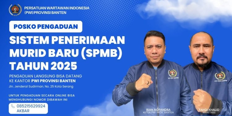 SPMB 2025: PWI Banten Buka Posko Pengaduan